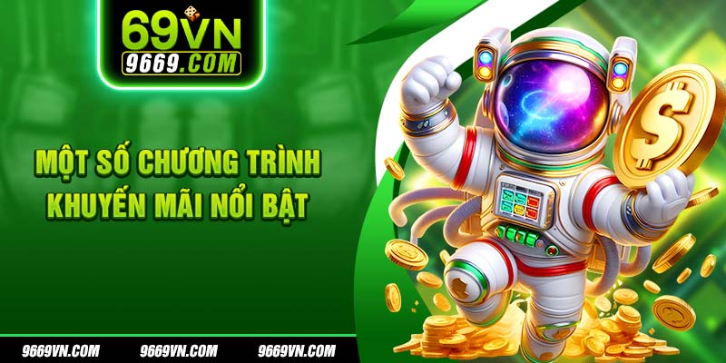 Một số chương trình khuyến mãi nổi bật 